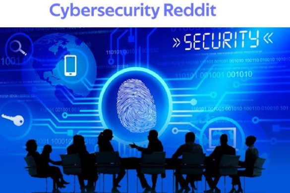 CyberSecurity Reddit - Guide to CyberSecurity and Best Subreddits for Hacking