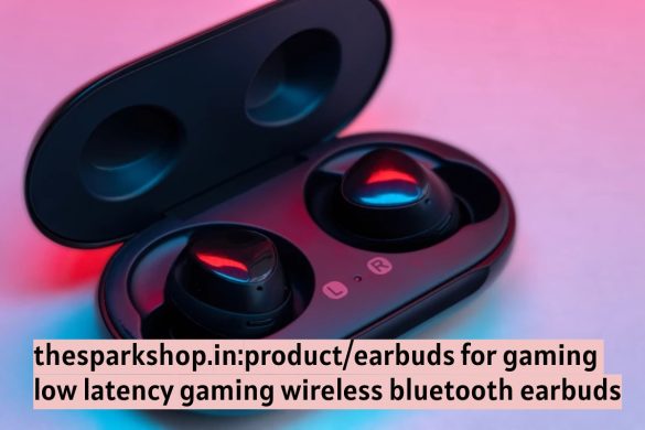 Thesparkshop.in: Product/Earbuds For Gaming Low Latency Gaming Wireless Bluetooth Earbuds