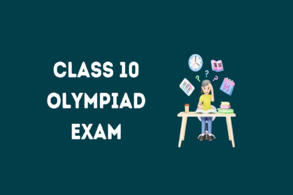 Tips to Excel In Class 10 Maths Olympiad Exams
